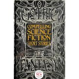 Flame Tree Joe Stech - Compelling Science Fiction Short Stories: Short Stories: Anthology of New & Classic Tales Cene