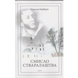 Logos Nikolaj Berđajev - Smisao stvaralaštva Cene