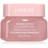 LANEIGE Bouncy & Firm Eye Sleeping Mask maska za predel okoli oči 20 ml | Shoptok.si
