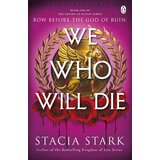 The Book Service Limited Stacia Stark - We Who Will Die Cene