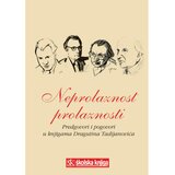 Školska knjiga NEPROLAZNOST PROLAZNOSTI - PREDGOVORI I POGOVORI U KNJIGAMA DRAGUTINA TADIJANOVIĆA - biblioteka TRAGOVI - Dragutin Tadijanović | shoptok.hr