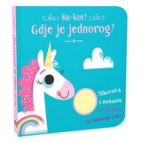 NAŠA DJECA Ku-kuc! Gdje je jednorog? 07420-3 | shoptok.hr