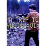 A Trip to Yugoslavia Director's Cut Steam Key GLOBAL | Eponuda.com