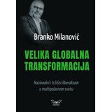 Kontrast izdavaštvo Branko Milanović - Velika globalna transformacija Cene