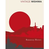 The Book Service Yukio Mishima - Runaway Horses Cene