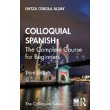 Taylor & Francis Untza Otaola Alday - Colloquial Spanish | Eponuda.com