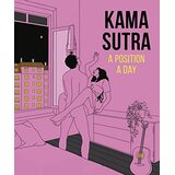Dorling Kindersley Various - Kama Sutra a position a day new edition Cene