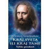 Leo Commerce Valerij Sinjeljnjikov - Kraj sveta ili kraj tame Cene