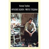 Karpos Kalam Toubin
 - Frensis Bejkon: umeće gledanja Cene'.'