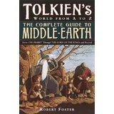 Robert Foster - The Complete Guide to Middle-earth