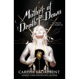 Macmillan Distribution Carissa Broadbent - Mother of Death and Dawn paperback Cene