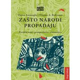 Clio Daron Asemoglu, Džejms A. Robinson - Zašto narodi propadaju - II izdanje, mek povez | ePonuda.com