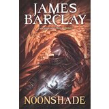 Littlehampton book service James Barclay - Noonshade: Chronicles Of The Raven 2 | ePonuda.com