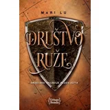 Mari Lu - Mlada Elita, II - Društvo ruže