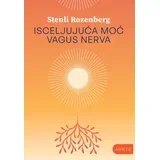 Stenli Rozenberg - Isceljujuća moć vagus nerva