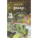 Prometej, Novi Sad Boris Vijan - ŽMARCI | Eponuda.com