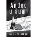  Anđeo u šumi - Samuel Bjerk ( 10609 ) Cene