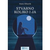 Odiseja Hane Eštavik - Stvarno koliko i ja | ePonuda.com