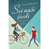 Laguna Lora Barnet - Svi naši životi Cene