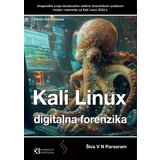 Kompjuter biblioteka - Beograd Šiva V. N. Parasram - Kali Linux - digitalna forenzika | ePonuda.com