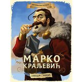 Vulkan Izdavaštvo Slobodan Stanišić
 - Istorijska potraga: Marko Kraljević Cene