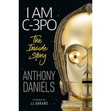 Dorling Kindersley Anthony Daniels - I Am C-3po - The Inside Story Cene