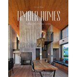 THAMES AND HUDSON Chris van Uffelen - Timber Homes: Taking Wood to New Levels Cene