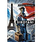 Agora Zbignjev Masternak - Sirotani | ePonuda.com