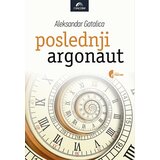 Službeni Glasnik Aleksandar M. Gatalica - Poslednji argonaut Cene