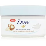 Dove Exfoliating Body Scrub Crushed Macadamia & Rice Milk hranilni piling za telo 225 ml