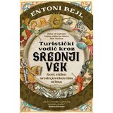 Laguna Entoni Bejl - Turistički vodič kroz srednji vek Cene