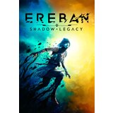 Steam Ereban: Shadow Legacy (PC) Key GLOBAL | Eponuda.com