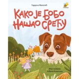 Pčelica Gordana Maletić - Kako je Bobo našao sreću Cene