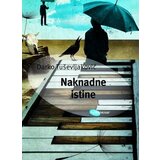 Arhipelag Darko Tuševljaković - Naknadne istine | Eponuda.com