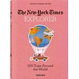 Barbara Ireland - The New York Times Explorer: 100 Trips Around the World