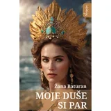 Žana Baturan - Moje duše si par