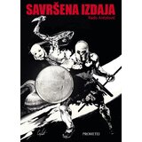 Prometej, Novi Sad Rado Antolović - Savršena izdaja Cene