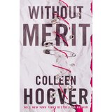 Harper Collins Publishers Ltd Colleen Hoover - Without Merit | Eponuda.com