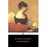 Gustave Flaubert - Sentimental Education