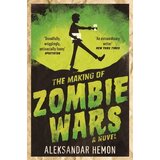 Macmillan Distribution Aleksandar Hemon - The Making of Zombie Wars | Eponuda.com