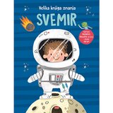 Lusio VELIKA KNJIGA ZNANJA: SVEMIR | shoptok.hr