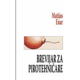 Agora Matijas Enar - Brevijar za pirotehničare Cene