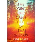 Penguin Books Emily Barr - The Girl Who Came Out Of The Woods Cene