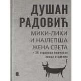 Booka Dušan Radović - Miki - Liki i najlepša žena sveta | Eponuda.com