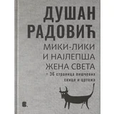 Dušan Radović - Miki - Liki i najlepša žena sveta
