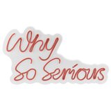 WALLXPERT dekorativna plastična led rasveta why so serious red | ePonuda.com