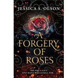 Harper Collins Publishers Ltd Jessica S. Olson - A Forgery of Roses | Eponuda.com