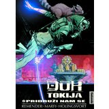 Golconda Rik Remender - Duh Tokija 2: Pridruži nam se | ePonuda.com