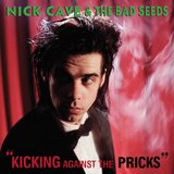  CAVE, NICK & BAD SEEDS - KICKING AGAINST THE.. | Eponuda.com