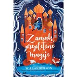 Propolis Books Sofi Anderson
 - Zamak prepletene magije Cene